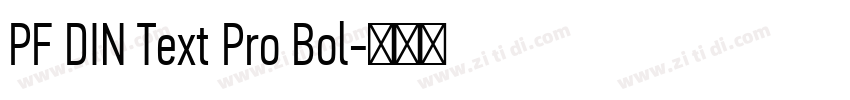 PF DIN Text Pro Bol字体转换